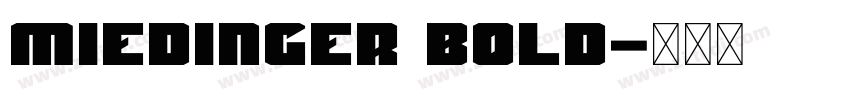 miedinger bold字体转换
